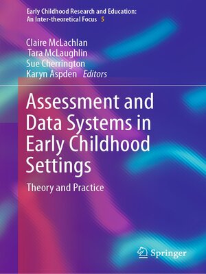 cover image of Assessment and Data Systems in Early Childhood Settings